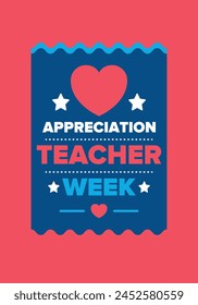 Teacher Appreciation Week in United States. Celebrated annual in May. In honour of teachers who hard work and teach our children. School and education. Student learning concept. Vector illustration