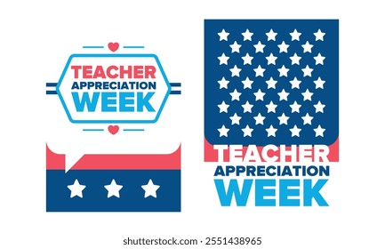 Teacher Appreciation Week in United States. Celebrated annual in May. In honour of teachers who hard work and teach our children. School and education. Student learning concept. Vector illustration