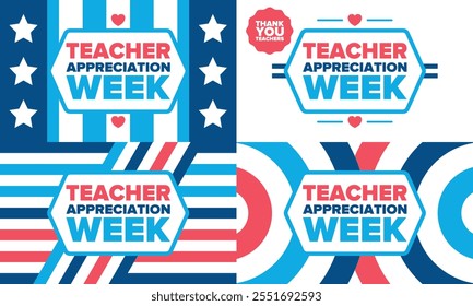 Teacher Appreciation Week in United States. Celebrated annual in May. In honour of teachers who hard work and teach our children. School and education. Student learning concept. Vector illustration