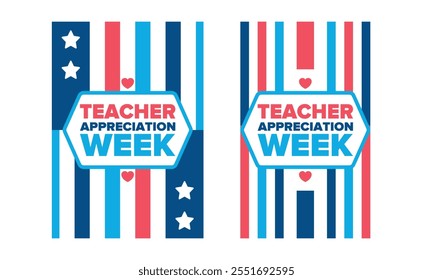 Teacher Appreciation Week in United States. Celebrated annual in May. In honour of teachers who hard work and teach our children. School and education. Student learning concept. Vector illustration