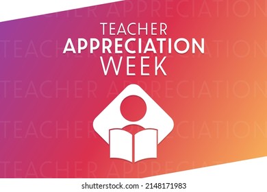 Teacher Appreciation Week. Vector illustration. Holiday poster