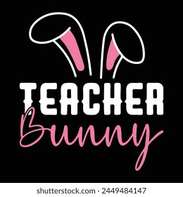 teacher bunny t shirt design 