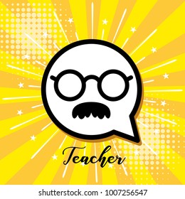 Teacher. Cartoon faces expressions and elements with halftone shadows,Emotions icon in pop art style, vector illustration. 
