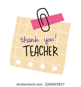 Teacher day concept. Sheet of paper with paper clip and inscription. Poster or banner for site, minimalistic greeting card. International Knowledge Day, September 1. Cartoon flat vector illustration