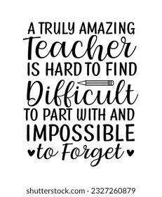 Teacher day quotes lettering school sayings typography back to school teacher student book heart monogram sign shirt quote
