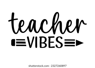 Teacher day quotes lettering school sayings typography back to school teacher student book heart monogram sign shirt quote