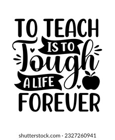 Teacher day quotes lettering school sayings typography back to school teacher student book heart monogram sign shirt quote