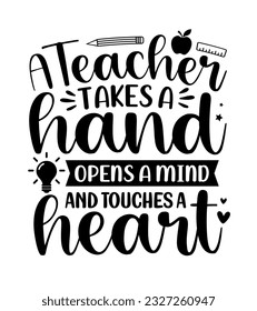 Teacher day quotes lettering school sayings typography back to school teacher student book heart monogram sign shirt quote