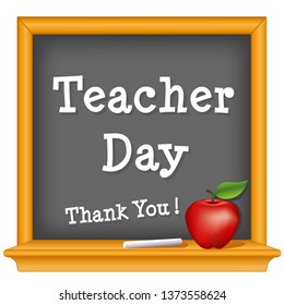 Teacher Day, Thank You! Annual holiday on Tuesday of first full week of May, wood frame chalkboard, big red apple. Celebrate Teachers! 