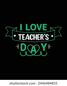 Teacher day tshirt design concept with lettering