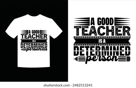 Teacher Day T-shirt Design with white and black background.