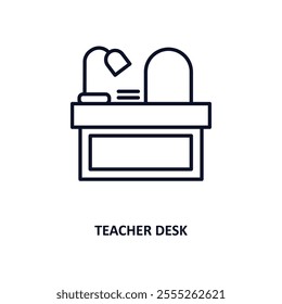 teacher desk outline icon.  Thin line icon from e learning and education collection. Editable vector isolated on white background