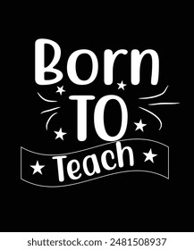 Teacher eps vector tshirt design