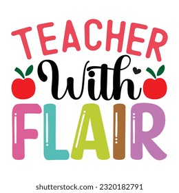 Teacher with flair, , Teacher design vector file.