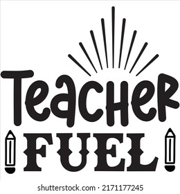 Archivo vectorial de diseño de camisetas de combustible para profesores