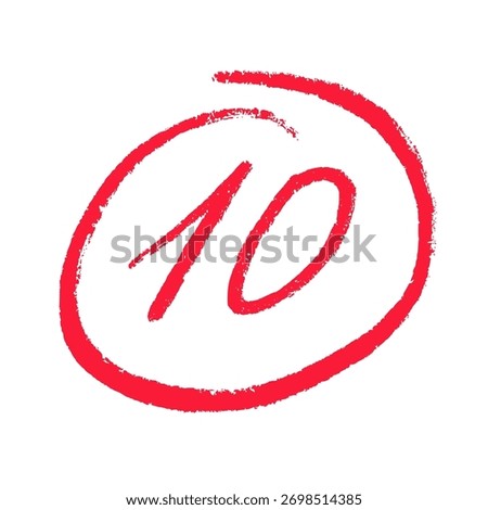 Teacher grading mark with number 10 written in red chalk inside a circle. Handwritten style showing top score in a student notebook, symbol of exam evaluation, homework check. Education design vector