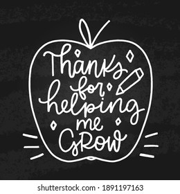 Teacher gratitude card vector design with chalkboard background, apple shape and pencil. Thanks for helping me grow, hand lettering quote. svg