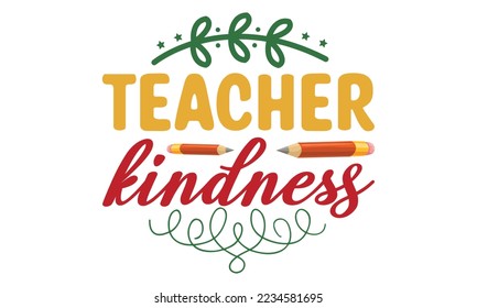 Teacher kindness Svg, Teacher SVG, back to school, Cut file, for silhouette, May your coffee be stronger than your passengers School SVG, Happy 100th Days Of School Printable Vector Illustration 