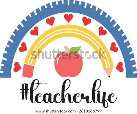 Teacher Life Digital EPS Vector graphics File