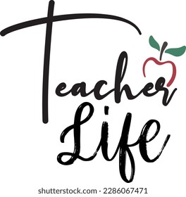 Teacher life svg ,Teacher svg Design, Back to school svg design svg
