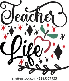 teacher life svg ,Teacher svg Design, Teacher svg bundle