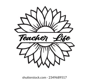 Teacher Life SVG Design, Teacher SVG Bundle, Teacher Quotes svg, Teacher Sayings svg, pencil T shirt   svg
