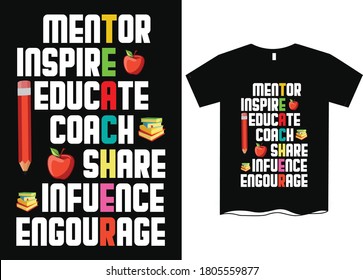 Teacher  mentor  influence  share  coach    Teachers day T  shirt design   Happy world's teachers day  T  shirt design for teachers day  t shirt design ideas 
