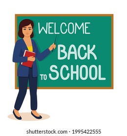 Teacher with a pointer and a book at the blackboard. On the chalkboard inscription, welcome back to school. Vector image on an isolated white background.