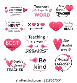 Teacher Quote and Saying SET perfect for design collections. Inspirational phrase flat color sketch calligraphy. Poster, banner, greeting card design element. 
