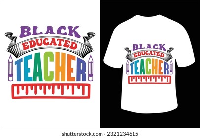 Teacher quote typography t shirt design for t-shirt, cards, frame artwork, phone cases, bags, mugs, stickers, tumblers, print etc.