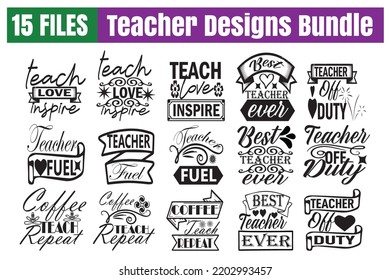 Teacher Quotes svg Bundle. Quotes about Teacher, Teacher cut files Bundle of 15 svg eps Files for Cutting Machines Cameo Cricut, Teacher Quotes