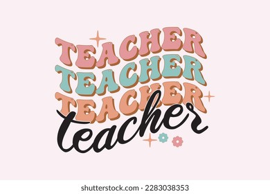 teacher quotes svg design, Teacher typography set, Gift card for Teacher's Day