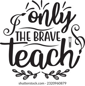 Teacher Quotes Vector Design Vol-1