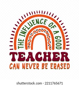 Teacher Retro Groovy Vector Design, Teacher Cut Files, Teacher Shirt Svg, Teacher Sayings Vector For T-Shirts, Mugs, Bags, Poster Cards, And Much More.