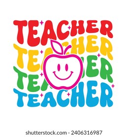 Teacher Retro Quotes .T-shirt design, Posters, Death Metal. Greeting Cards, Textiles, Sticker Vector Illustration.