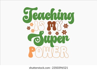 Teacher Retro SVG Design, typography, tshirt, sublimation design