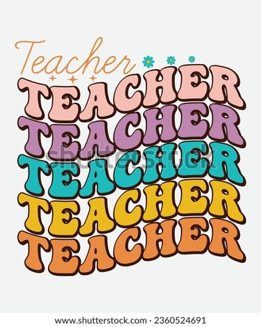 teacher retro t-shirt design, teacher retro, teacher retro t-shirt design