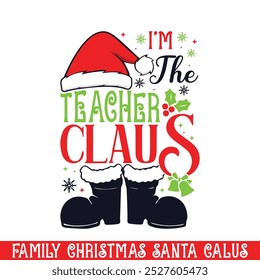 The teacher Santa Claus Christmas design, Santa family Christmas design