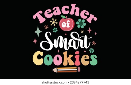 Teacher of Smart Cookies Christmas T-Shirt Design