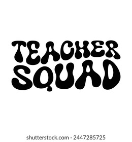 Teacher Squad funny wave design
