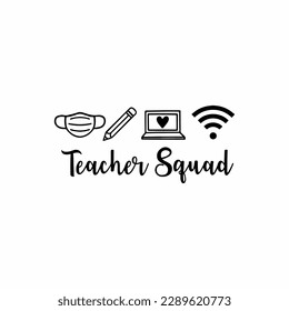 Teacher Squad Svg, Teacher Svg, Teacher Shirt Svg, Appreciation Gift Svg, Grade Teacher Team Shirt Iron On, Eps, Dxf, Cricut svg