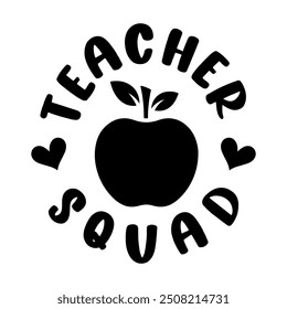 Teacher squad, Teacher T-shirt design, Teacher illustration 