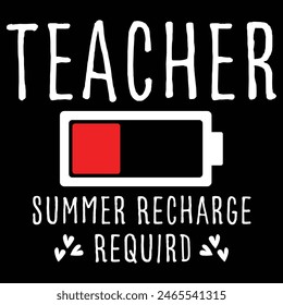 Teacher Summer Recharge Required Last day School Women Funny T-Shirt