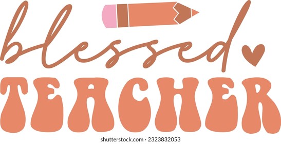 Teacher, Teacher SVG Design, Retro Teacher SVG, Teacher T-shirt