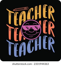 Teacher svg design, Teacher t-shirt Design, Teacher lover Design