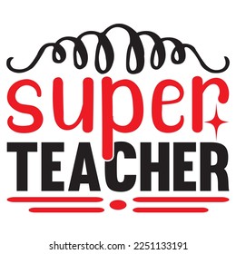 Teacher SVG Design Vector File.