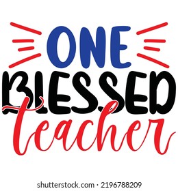 Teacher SVG T-Shirt Design Vector File.