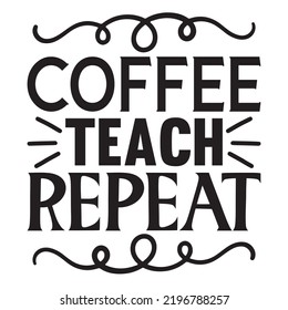 Teacher SVG T-Shirt Design Vector File.