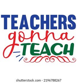 Teacher SVG T-Shirt Design Vector File.