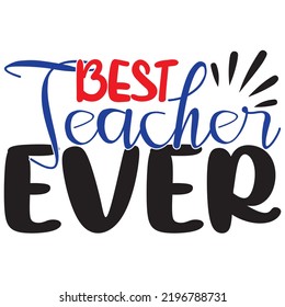 Teacher SVG T-Shirt Design Vector File.